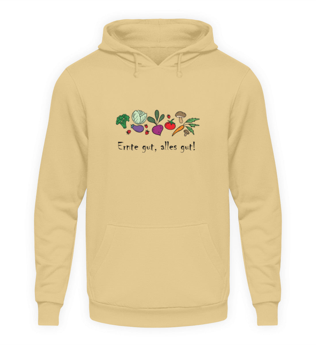 Harvest good, everything good - Unisex Hoodie