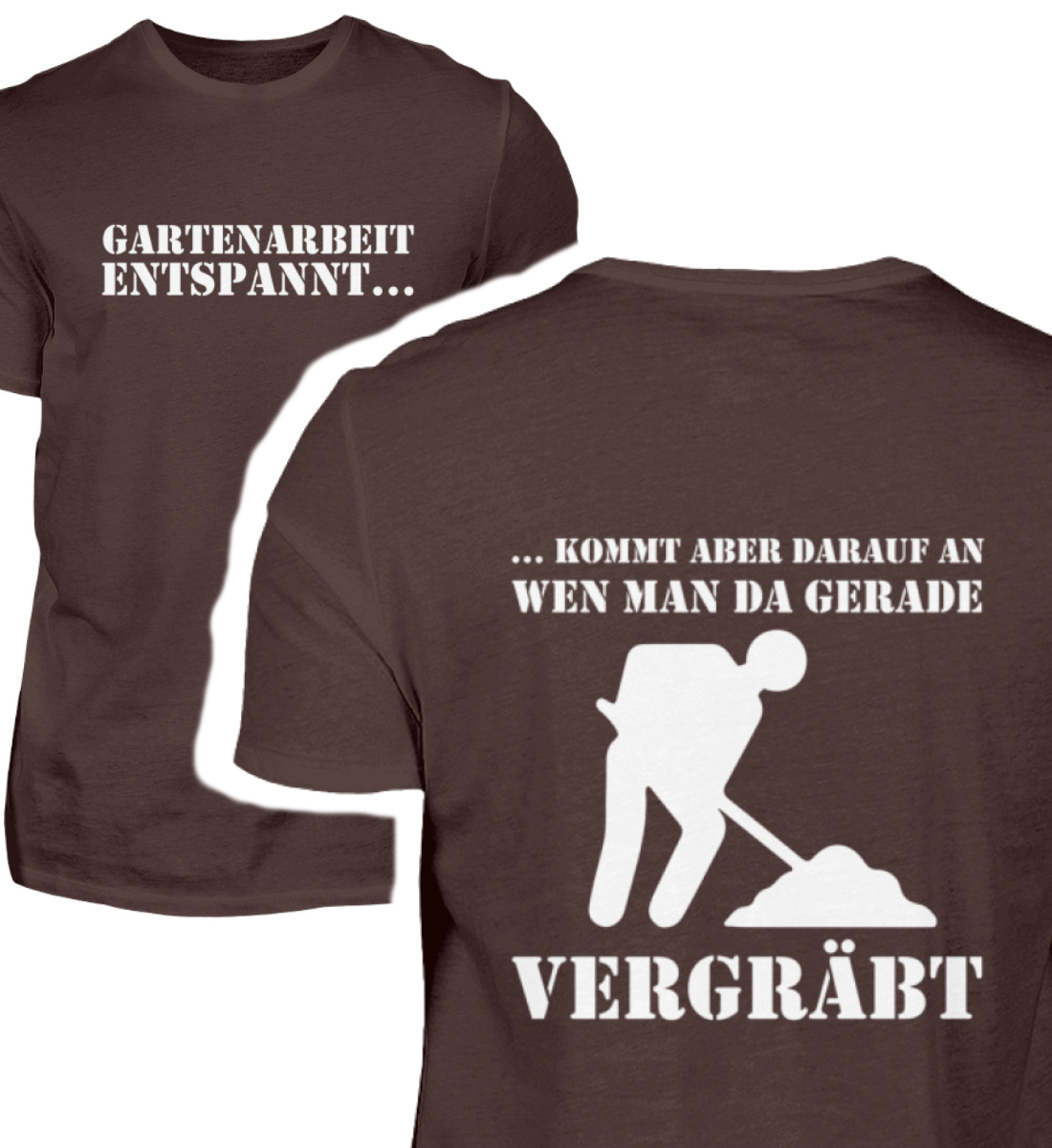 Gartenarbeit entspannt (Front- & Rückendruck) - Herren Shirt - PflanzenFan