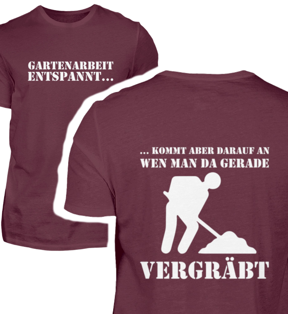 Gartenarbeit entspannt (Front- & Rückendruck) - Herren Shirt - PflanzenFan
