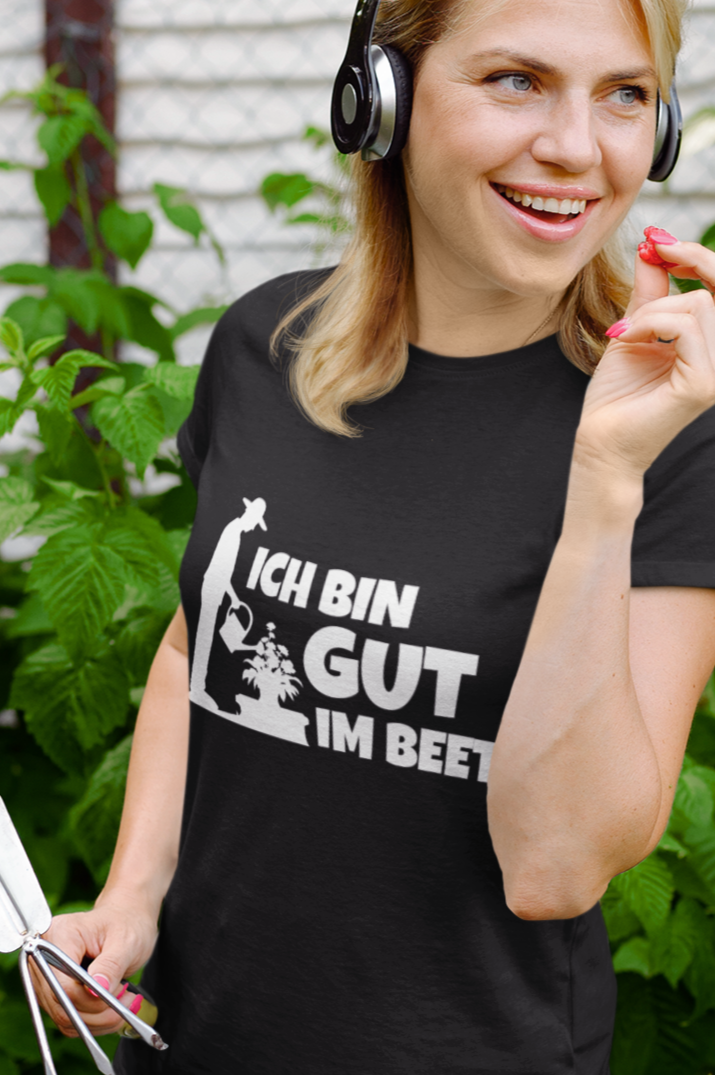 I'm good in the garden - Women's Premium Shirt