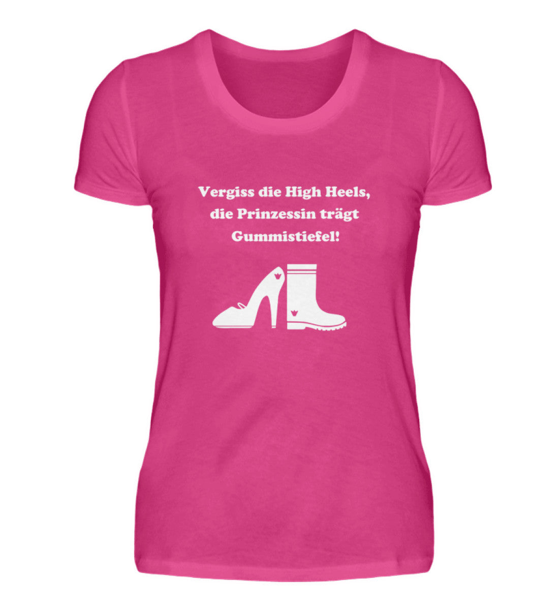 Vergiss die High Heels, die Prinzessin trägt Gummistiefel!  - Damen Premiumshirt