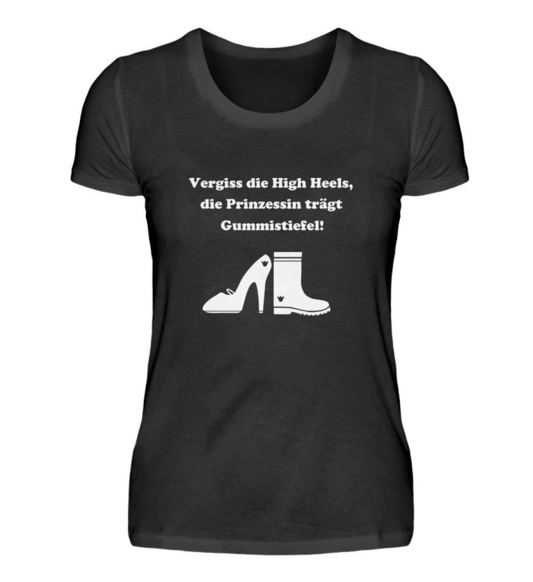 Vergiss die High Heels, die Prinzessin trägt Gummistiefel!  - Damen Premiumshirt