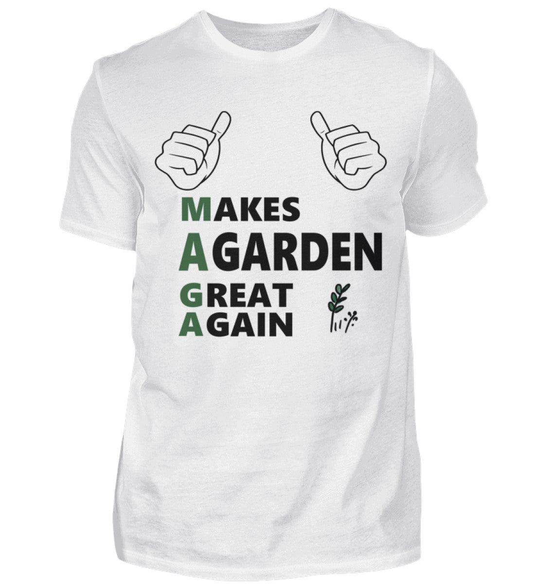 Makes a garden great again - Herren Shirt