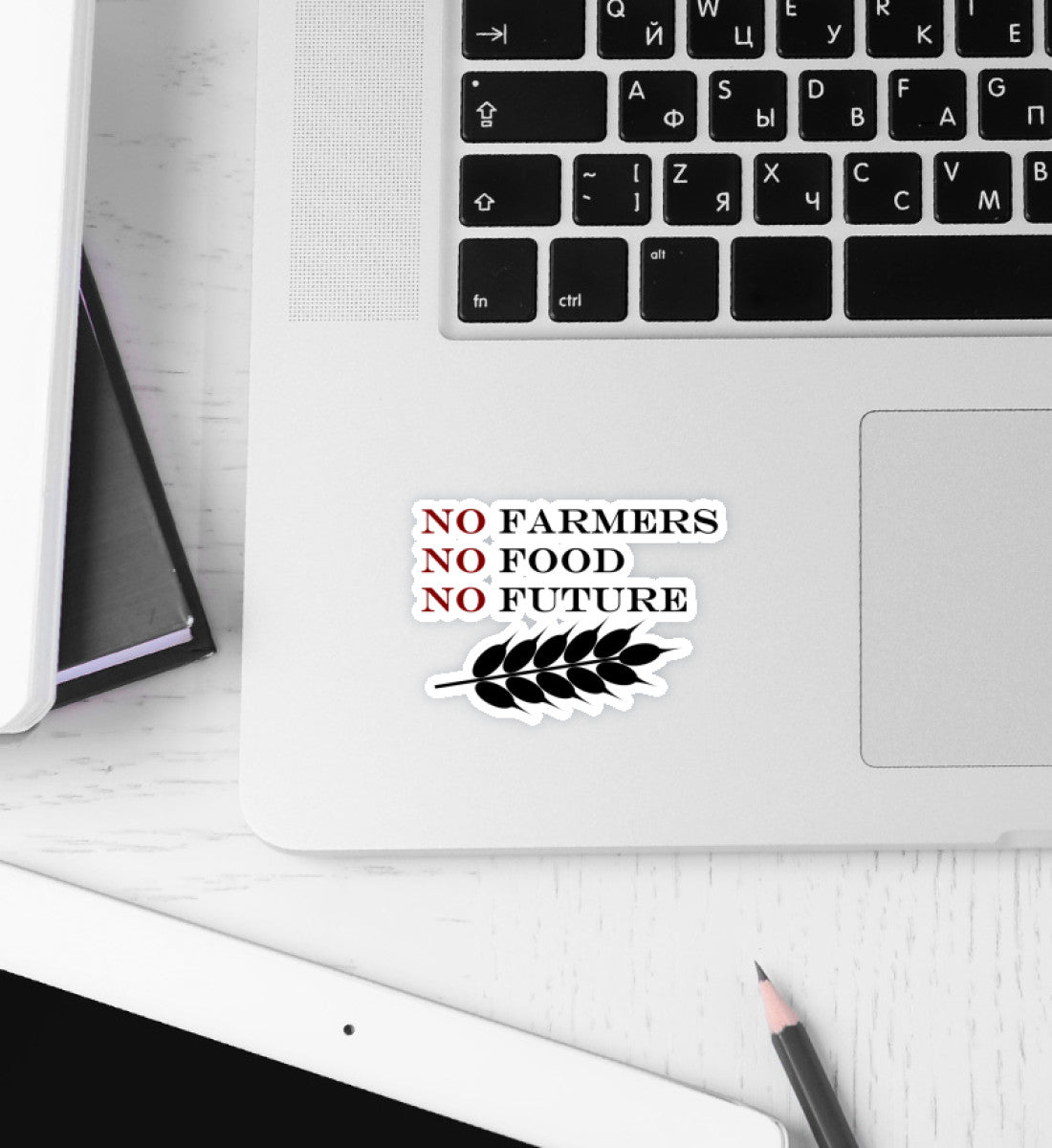 No Farmers - No Food - No Future  - Vinyl Sticker