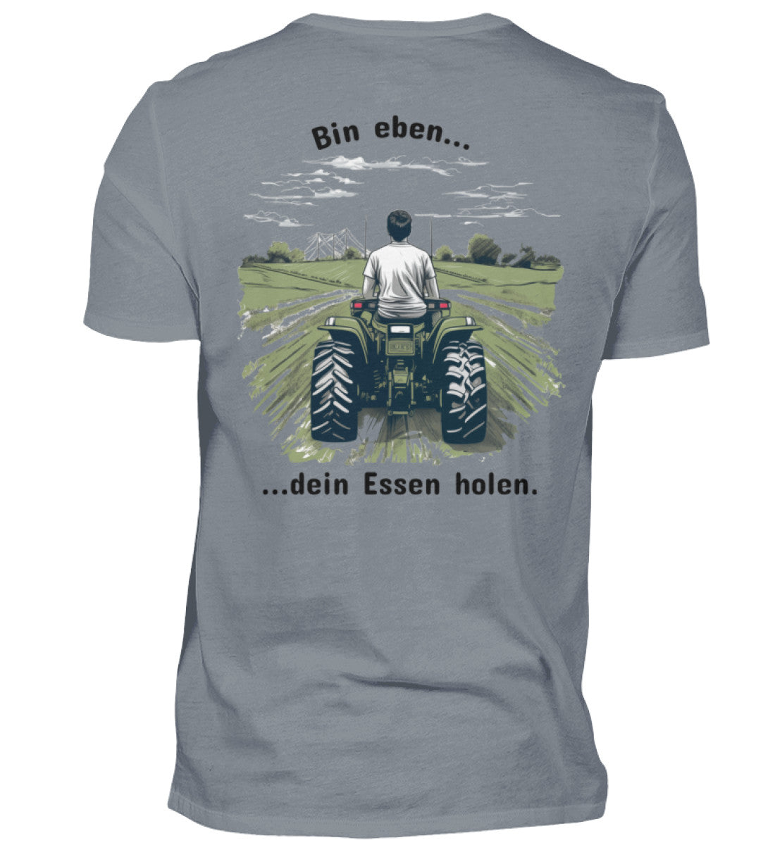 I'm just getting your food - Men's Shirt