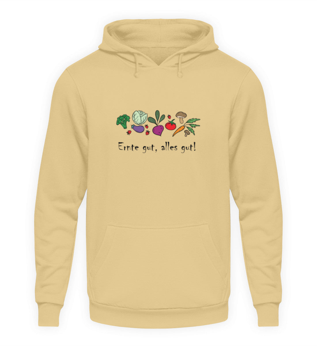 Ernte gut, alles gut  - Unisex Hoodie